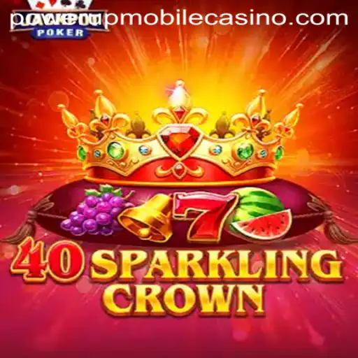 Unveiling 40SparklingCrown: A Thrilling Adventure at PowerUpCasino