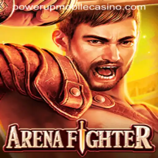ArenaFighter: An Epic Adventure in the Age of PowerUpCasino