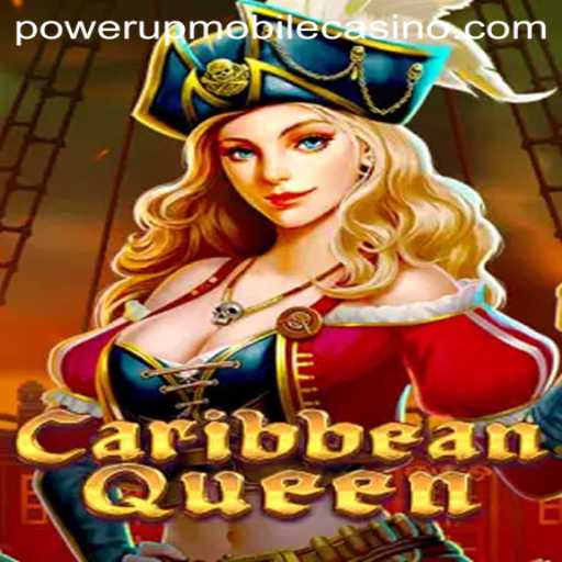 CaribbeanQueen: An Exciting Adventure with PowerUpCasino