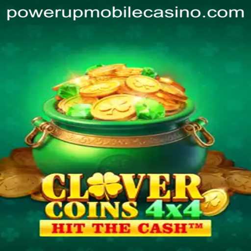 Exploring the Thrills of CloverCoins4x4 at PowerUpCasino