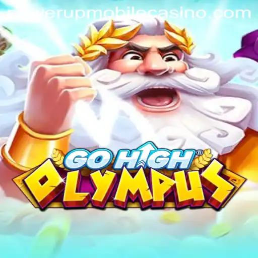 GoHighOlympus: A Thrilling Adventure at PowerUpCasino