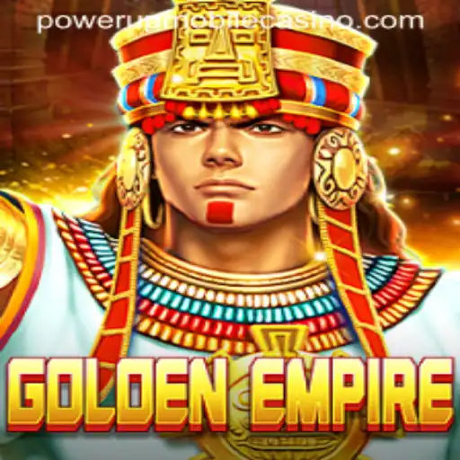 Exploring the Thrills of GoldenEmpire at PowerUpCasino