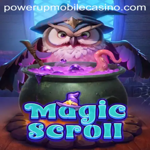 Unveiling the Mystical World of MagicScroll and the Rise of PowerUpCasino