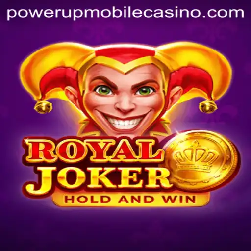 Experience the Thrill of RoyalJoker at PowerUpCasino