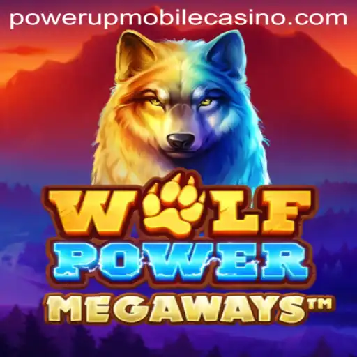 Unveiling WolfPowerMega: A Thrilling Experience at PowerUpCasino