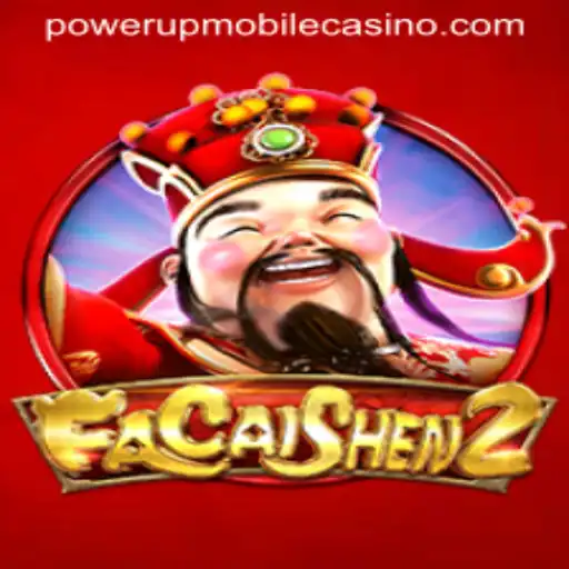 The Thrilling World of FaCaiShen2: A PowerUpCasino Experience