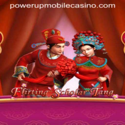 Unveiling the Exciting World of FlirtingScholarTang and PowerUpCasino