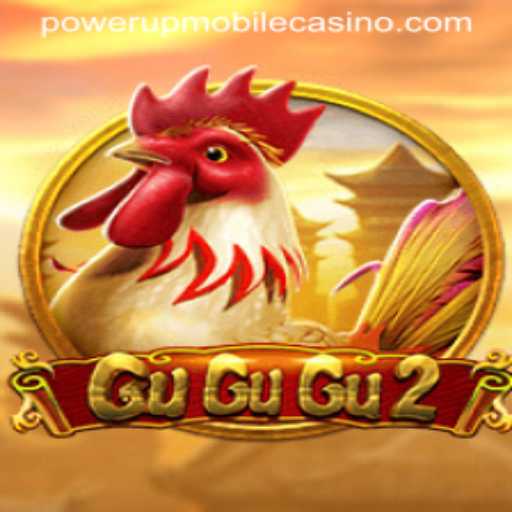 GuGuGu2: A Thrilling Adventure in PowerUpCasino