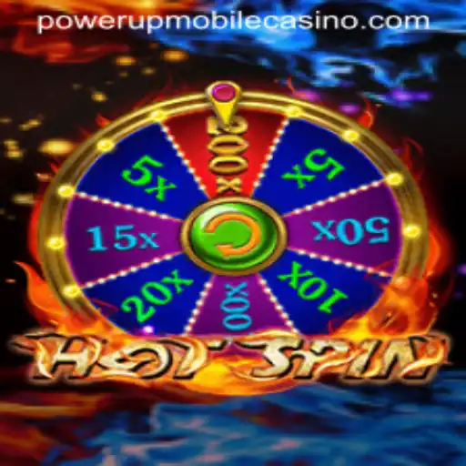 Exploring the Thrills of HotSpin at PowerUpCasino