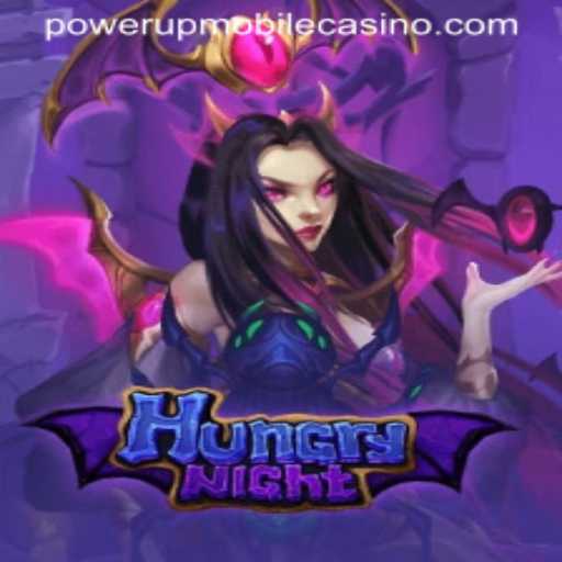 Exploring HungryNight: A Thrilling New Gaming Experience at PowerUpCasino