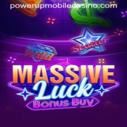 Mastering the Thrills of MassiveLuckBonusBuy in PowerUpCasino