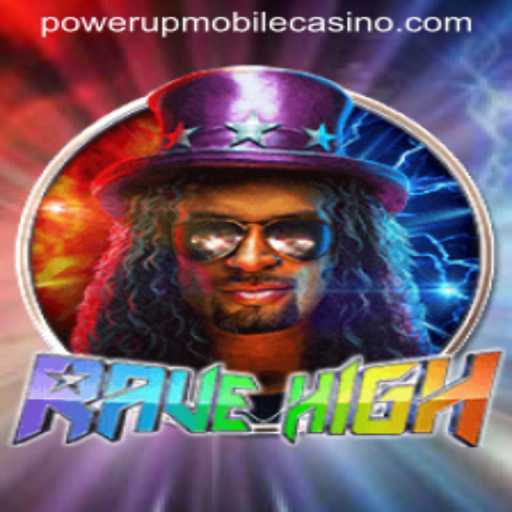 Exploring the Vibrant World of RaveHigh: A Deep Dive into PowerUpCasino's Latest Game Sensation