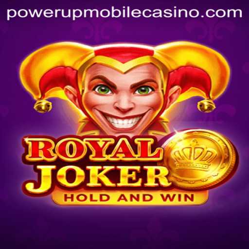 Experience the Thrill of RoyalJoker at PowerUpCasino