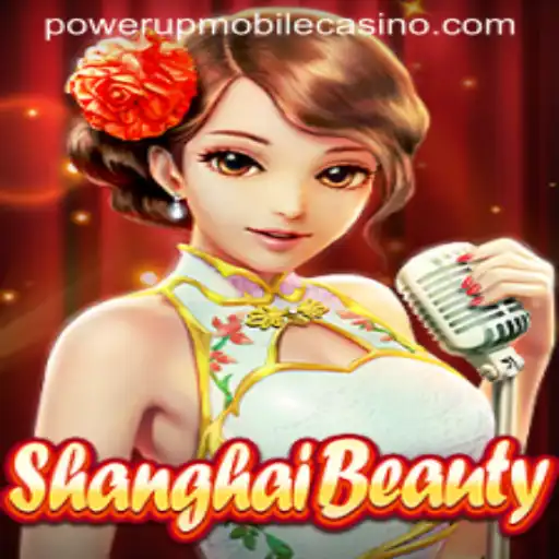 Exploring the Allure of ShanghaiBeauty in PowerUpCasino