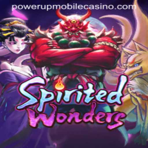 Exploring SpiritedWonders at PowerUpCasino: A Thrilling New Adventure