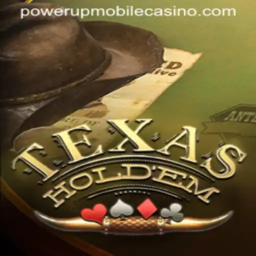 Unveiling the Excitement of TexasHoldem at PowerUpCasino