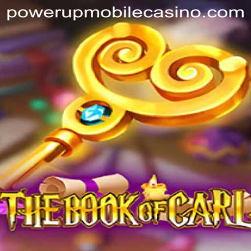 Exploring TheBookofCarl: A New Adventure in PowerUpCasino