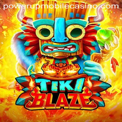 Discover the Thrilling World of TikiBlaze in PowerUpCasino