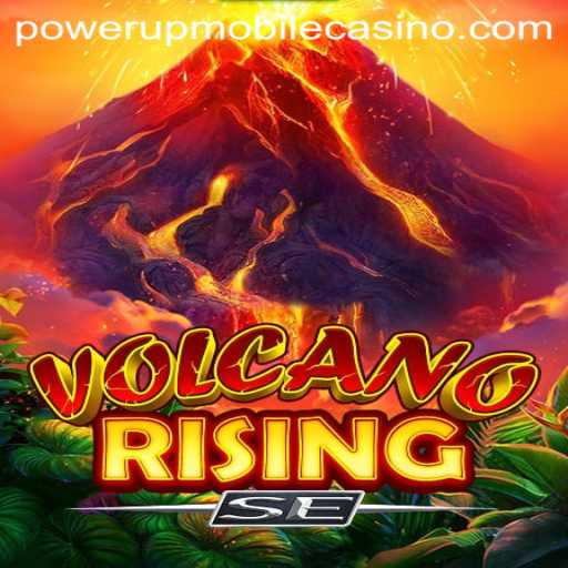 VolcanoRisingSE: A Fiery Adventure in PowerUpCasino