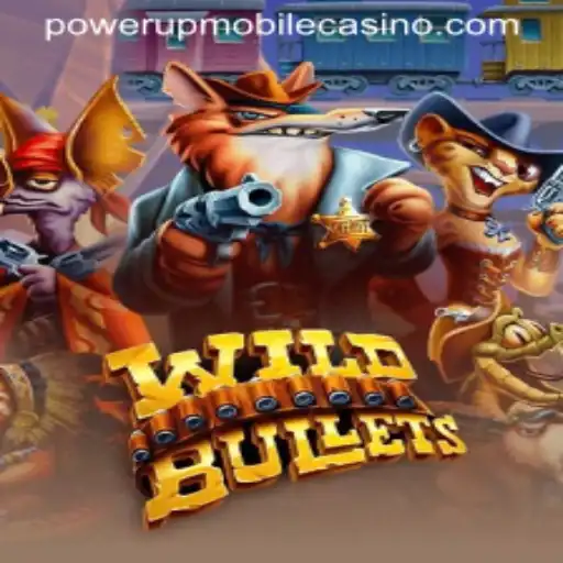 WildBullets: Unleashing the Fun at PowerUpCasino