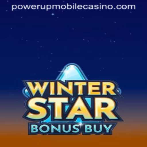 Discover the Thrills of WinterStarBonusBuy at PowerUpCasino